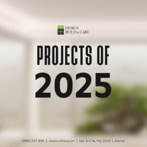 Công trình tiêu biểu INHAUS năm 2025 – ảnh 1